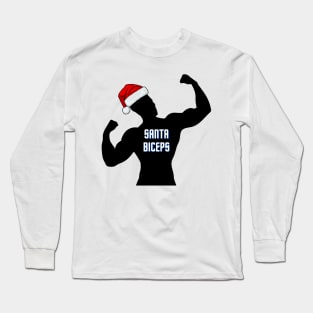 Santa biceps true workout Long Sleeve T-Shirt